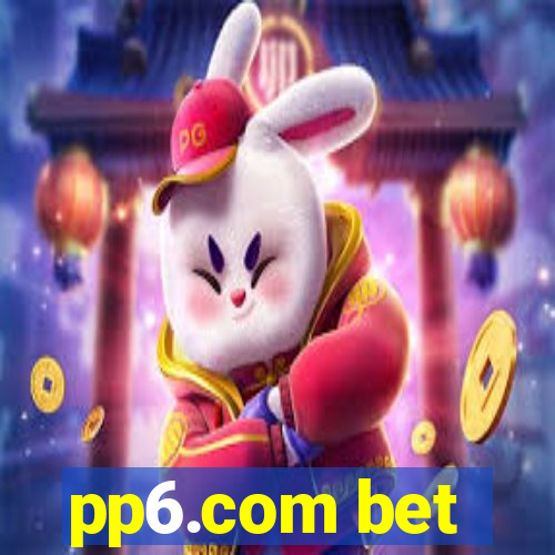 pp6.com bet